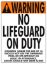 NO LIFEGUARD SIGN NY & MA 1003WS1824E