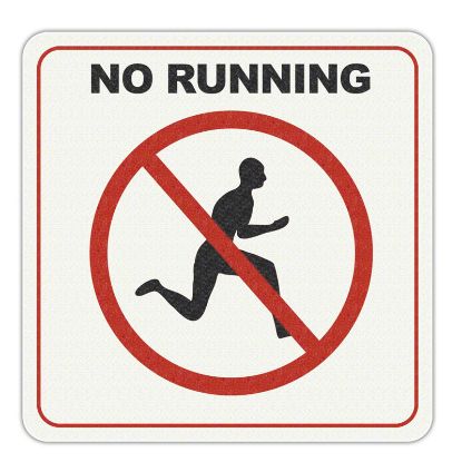 NO RUNNING SYMBOL 6IN X 6IN VINYL STICK ON 100TISW0606