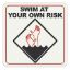 SWIM AT OWN RISK SYMBOL 6IN x 6IN VINYL STICK ON 121TISW0606