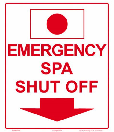 SPA EMERGENCY SHUT OFF SIGN 6505WS1012E
