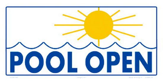 POOL OPEN SIGN 7301WS1206E