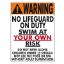 SIGN WARNING NO LIFE GUARD ON DUTY MD VERSION ALUMINUM 18X24 1507WA1824E