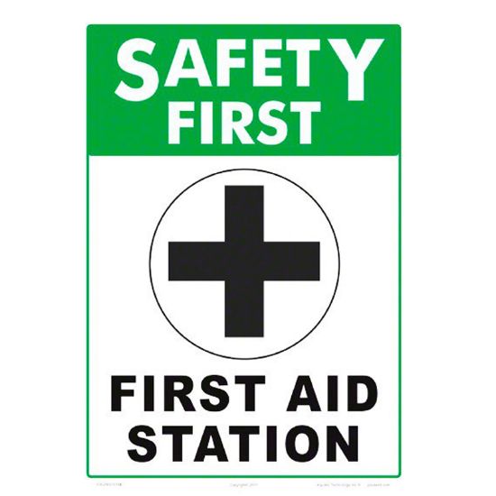 SAFETY FIRST FIRST AID STATION SIGN 10 X 14 ON HEAVY DUTY  5302WA1014E