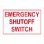 EMERGENCY SHUTOFF SWITCH SIGN 6501WS0906E