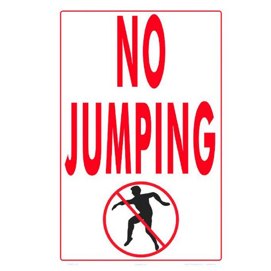 NO JUMPING SIGN PLASTIC 12IN X 18IN 7019WS1218E