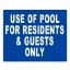 USE OF RESIDENT & GUEST ONLY 12X10 PLASTIC 7043WS1210E