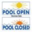 POOL OPEN/CLOSED 2 SIDED SIGN 7330WS1206E