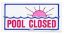 POOL CLOSED SIGN R231400
